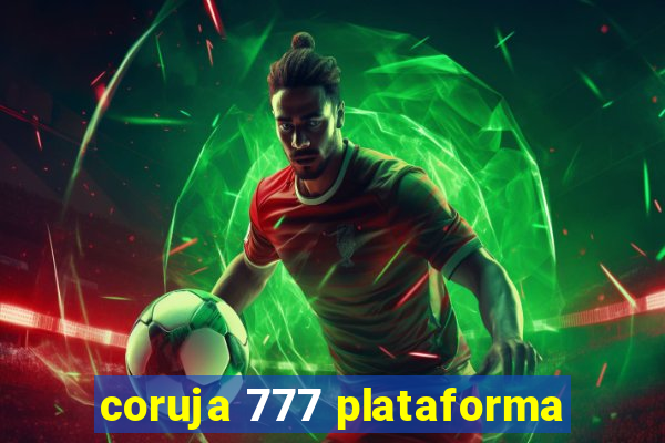 coruja 777 plataforma